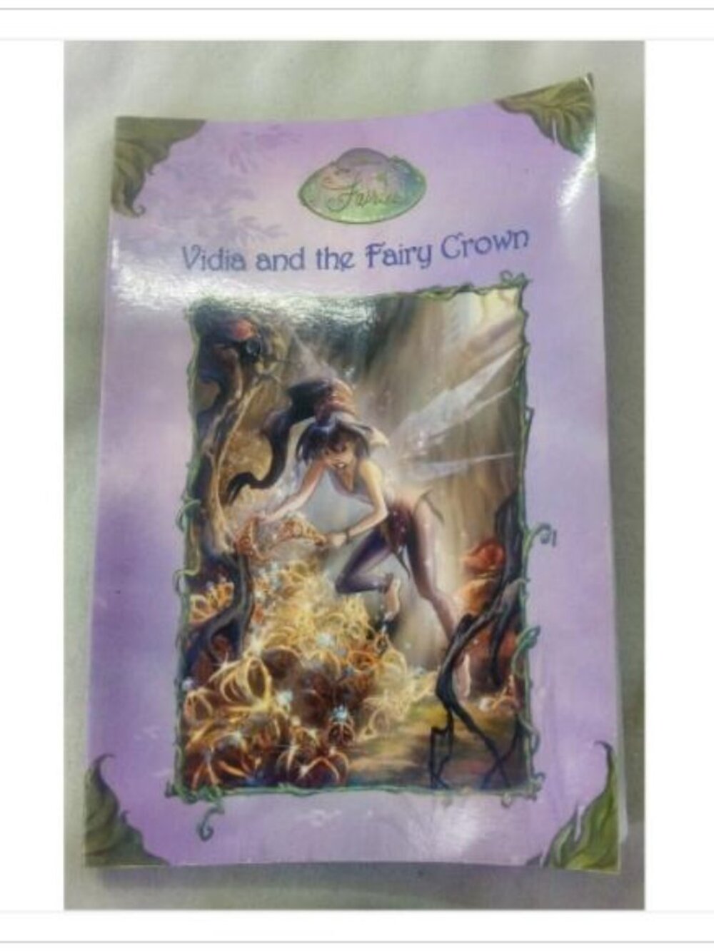 Vidia and the Fairy Crown Laura Driscoll 2006 1st Edition Paperback Book Novel